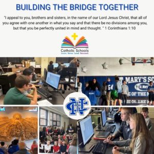Newman Central Catholic High School Building the Bridge Together